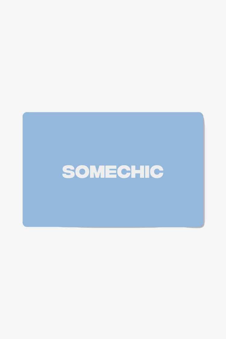 Gift Card - SOMECHIC